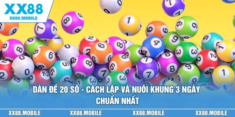 Dàn đề 20 số