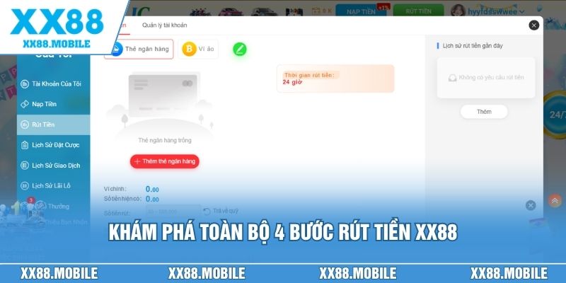 Khám phá toàn bộ 4 bước rút tiền XX88
