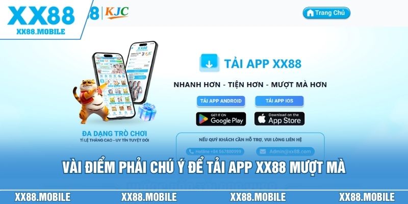 Vài điểm phải chú ý để tải app XX88 mượt mà